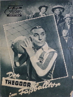1950 Filmprogramm Der Theodor im Fuballtor  (1)